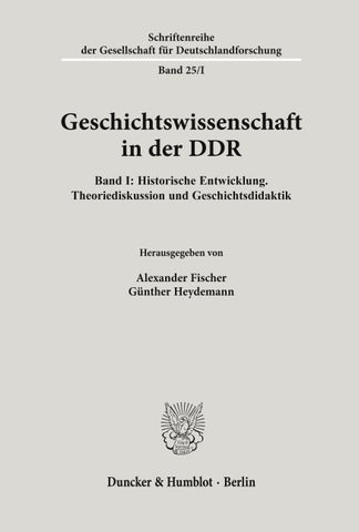 Geschichtswissenschaft in der DDR.