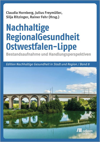 Nachhaltige RegionalGesundheit Ostwestfalen-Lippe