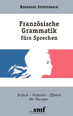 Französische Grammatik fürs Sprechen