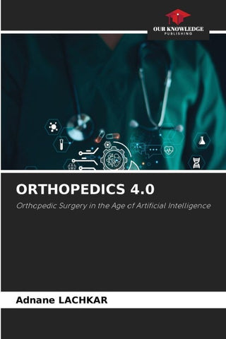 ORTHOPEDICS 4.0