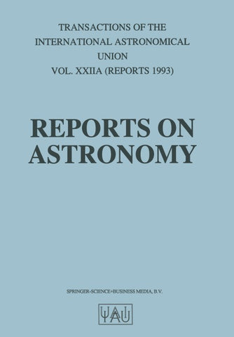 Reports on Astronomy