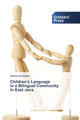 Children's Language   in a Bilingual Community   in East Java