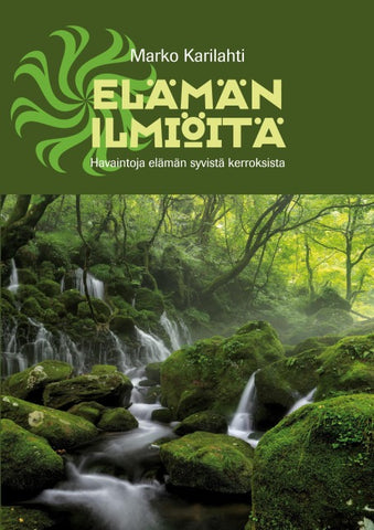 Elämän ilmiöitä
