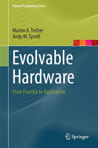 Evolvable Hardware