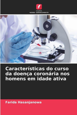 Características do curso da doença coronária nos homens em idade ativa