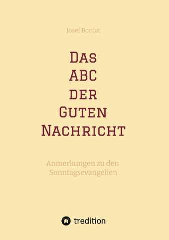 Das ABC der Guten Nachricht