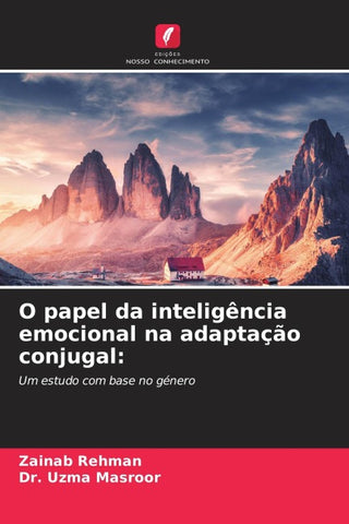 O papel da inteligência emocional na adaptação conjugal: