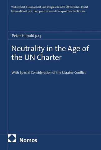 Neutrality in the Age of the UN Charter