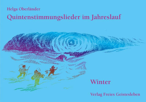 Quintenstimmungslieder im Jahreslauf