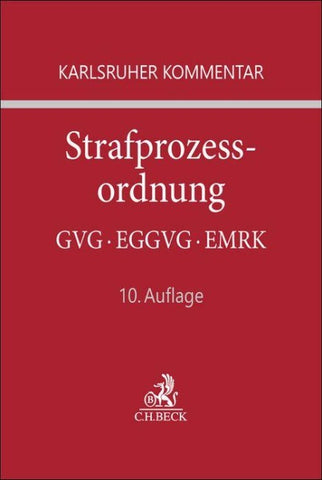 Karlsruher Kommentar zur Strafprozessordnung. StPO