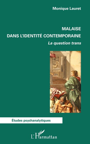Malaise dans l'identité contemporaine