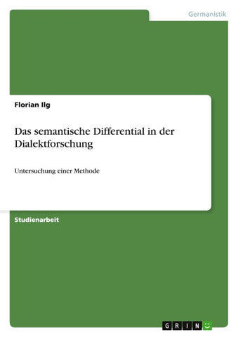 Das semantische Differential in der Dialektforschung