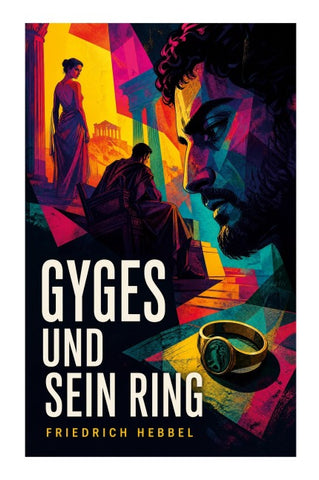 Gyges und sein Ring