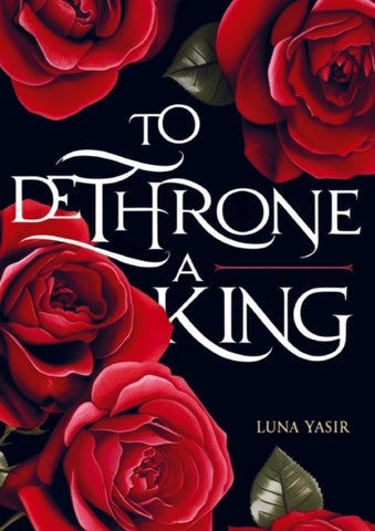 To Dethrone a King