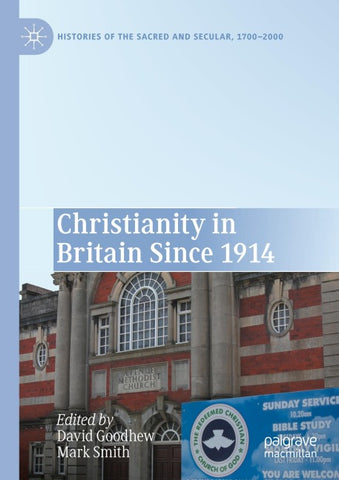 Christianity in Britain Since 1914