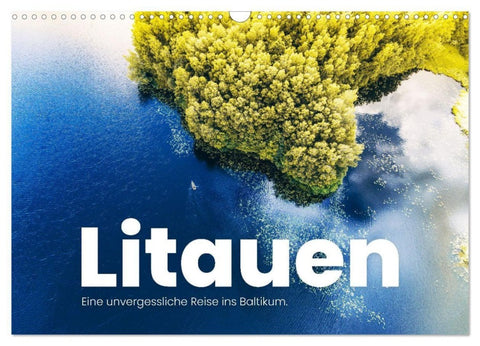 Litauen - Eine unvergessliche Reise ins Baltikum. (Wandkalender 2027 DIN A3 quer), CALVENDO Monatskalender