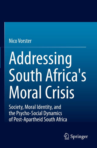 Addressing South Africa's Moral Crisis