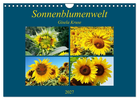 Sonnenblumenwelt (Wandkalender 2027 DIN A4 quer), CALVENDO Monatskalender