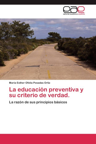 La educación preventiva y su criterio de verdad.