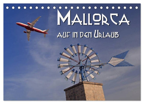 Mallorca - auf in den Urlaub (Tischkalender 2027 DIN A5 quer), CALVENDO Monatskalender
