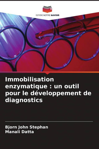 Immobilisation enzymatique : un outil pour le développement de diagnostics