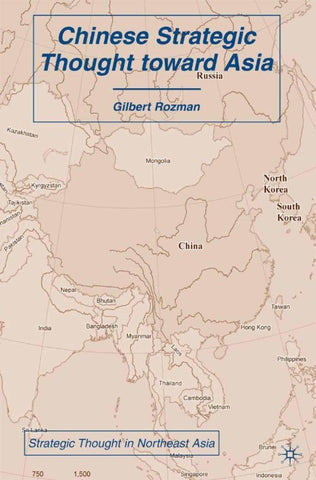 Chinese Strategic Thought toward Asia