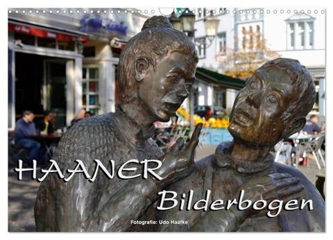 Haaner Bilderbogen 2026 (Wandkalender 2026 DIN A3 quer), CALVENDO Monatskalender