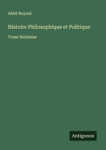Histoire Philosophique et Politique