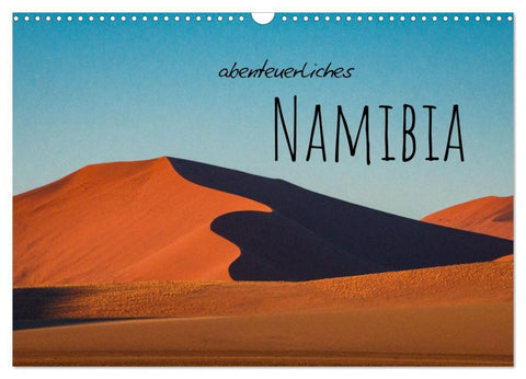 Abenteuerliches Namibia (Wandkalender 2027 DIN A3 quer), CALVENDO Monatskalender