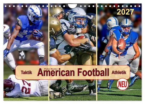 American Football - Taktik und Athletik (Wandkalender 2027 DIN A4 quer), CALVENDO Monatskalender