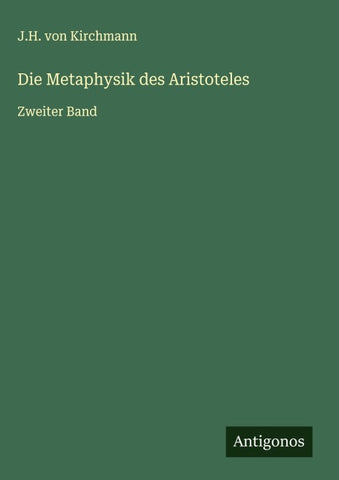 Die Metaphysik des Aristoteles