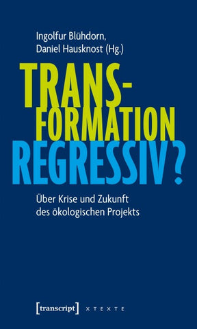 Transformation regressiv?