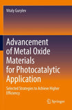 Advancement of Metal Oxide Materials for Photocatalytic Application
