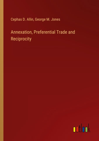 Annexation, Preferential Trade and Reciprocity