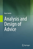 Analysis and Design of Advice