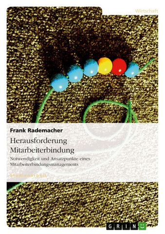 Herausforderung Mitarbeiterbindung