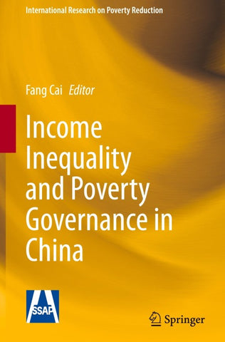 Income Inequality and Poverty Governance in China