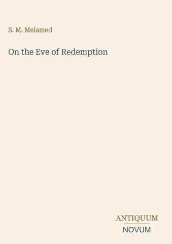 On the Eve of Redemption