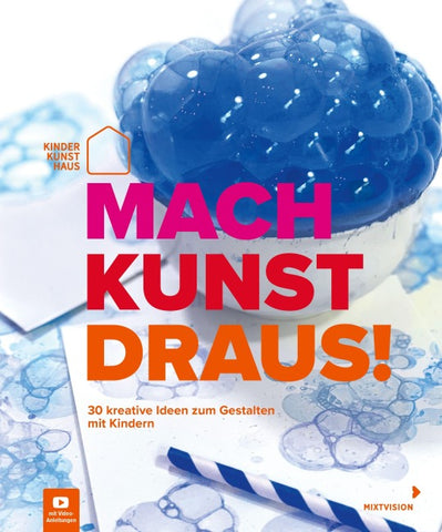 Mach Kunst draus!