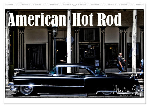 American Hot Rod (Wandkalender 2026 DIN A2 quer), CALVENDO Monatskalender