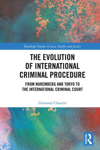 Evolution of International Criminal Procedure