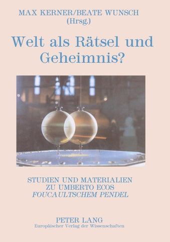 Welt als Rätsel und Geheimnis?