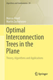 Optimal Interconnection Trees in the Plane