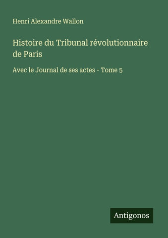 Histoire du Tribunal révolutionnaire de Paris