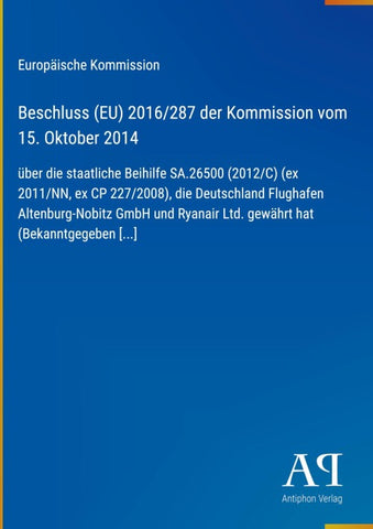 Beschluss (EU) 2016/287 der Kommission vom 15. Oktober 2014