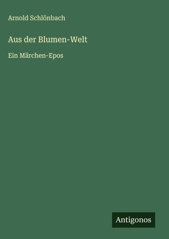 Aus der Blumen-Welt