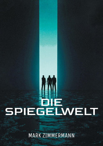 Die Spiegelwelt