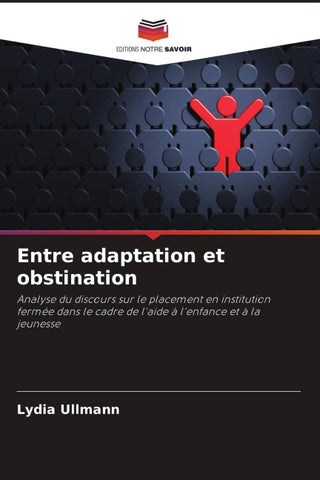 Entre adaptation et obstination