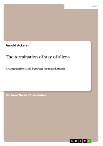 The termination of stay of aliens