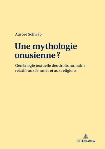 Une mythologie onusienne ?